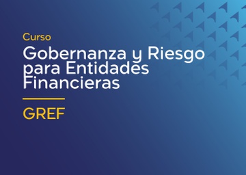 Curso de Gobernanza y Riesgo para Entidades Financieras
